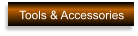 Tools & Accessories
